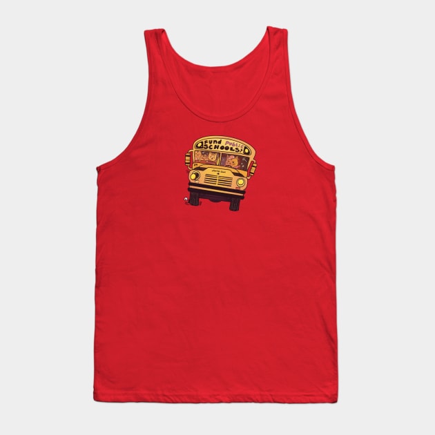 Fund Public Schools Tank Top by Liberal Jane Illustration